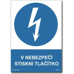 Štítek A8 :v nebezp.stiskni...