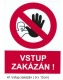 Štítek 41 :vstup zakázán