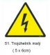 Štítek 51 :trojúhelník malý bílý