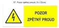 Štítek 57 :pozor elektrický zdroj